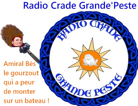 radio-crade-grande-peste-balai-chiotte-17-8-2022-amiral-bès